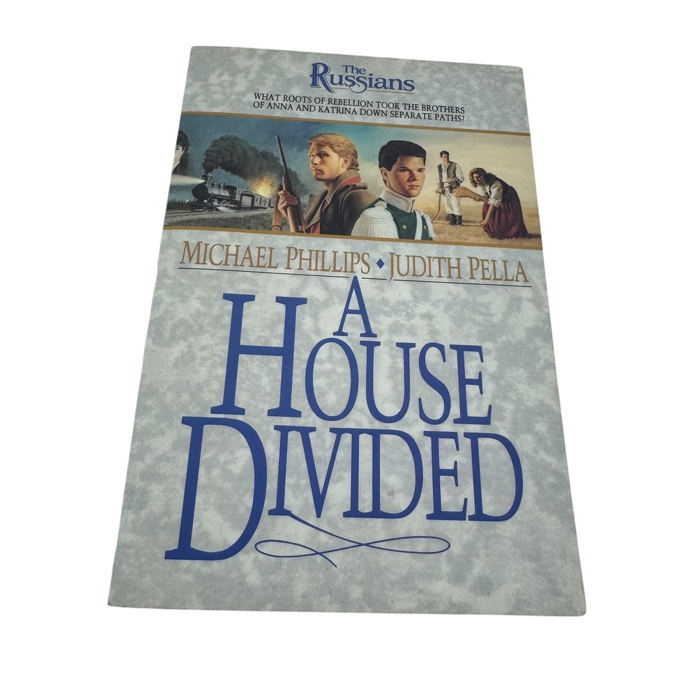 A House Divided Book 2 The Russians Fiction Book Michael Phillips Judith Pella